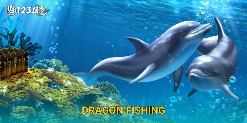 Dragon Fishing 123B – Truy Tìm Long Ngư Huyền Thoại Và Nhận Siêu Thưởng 18 Dragon Fishing 123B – Truy Tìm Long Ngư Huyền Thoại Và Nhận Siêu Thưởng