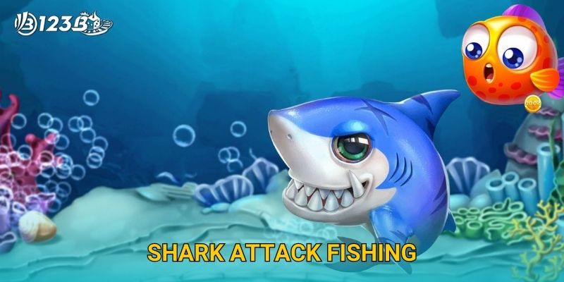 Shark Attack Fishing 123B – Thử Thách Cá Mập Cuồng Nộ Và Săn Boss Lớn 26 Shark Attack Fishing 123B – Thử Thách Cá Mập Cuồng Nộ Và Săn Boss Lớn