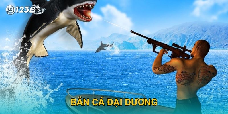 Bắn Cá Đại Dương 123B – Săn Kho Báu Dưới Biển Với Giải Thưởng Lớn 21 Bắn Cá Đại Dương 123B – Săn Kho Báu Dưới Biển Với Giải Thưởng Lớn