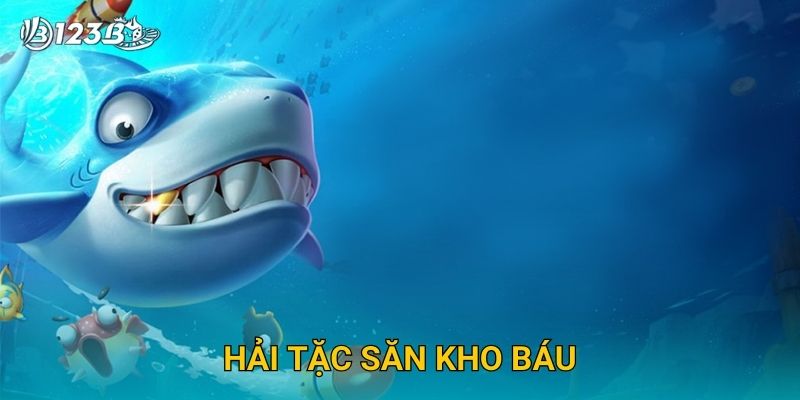 Hải Tặc Săn Kho Báu 123B – Phiêu Lưu Săn Vàng Cùng Đội Thuyền Đỉnh Cao 12 Hải Tặc Săn Kho Báu 123B – Phiêu Lưu Săn Vàng Cùng Đội Thuyền Đỉnh Cao