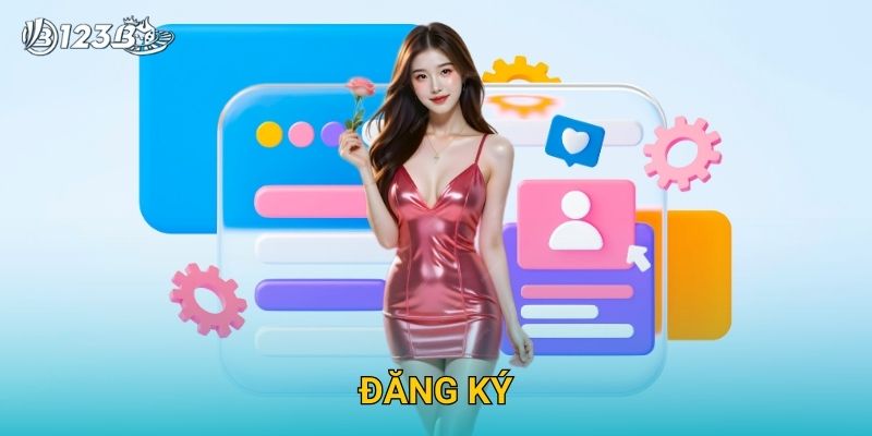 Đăng Ký 123B – Hướng Dẫn Tạo Tài Khoản Cá Cược Dễ Dàng Trong 1 Phút
