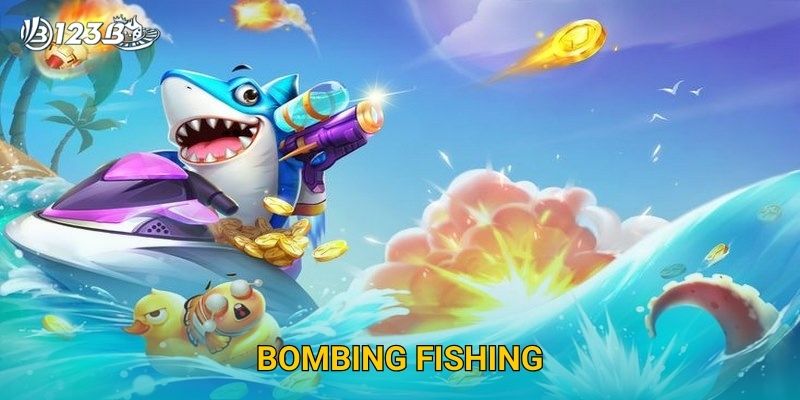 Bombing Fishing 123B – Game Bắn Cá Siêu Độc Đáo Với Nhiều Boss Lớn 6 Bombing Fishing 123B – Game Bắn Cá Siêu Độc Đáo Với Nhiều Boss Lớn