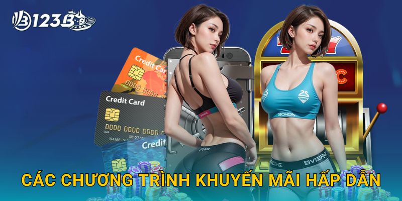 Các chương trình khuyến mãi hấp dẫn